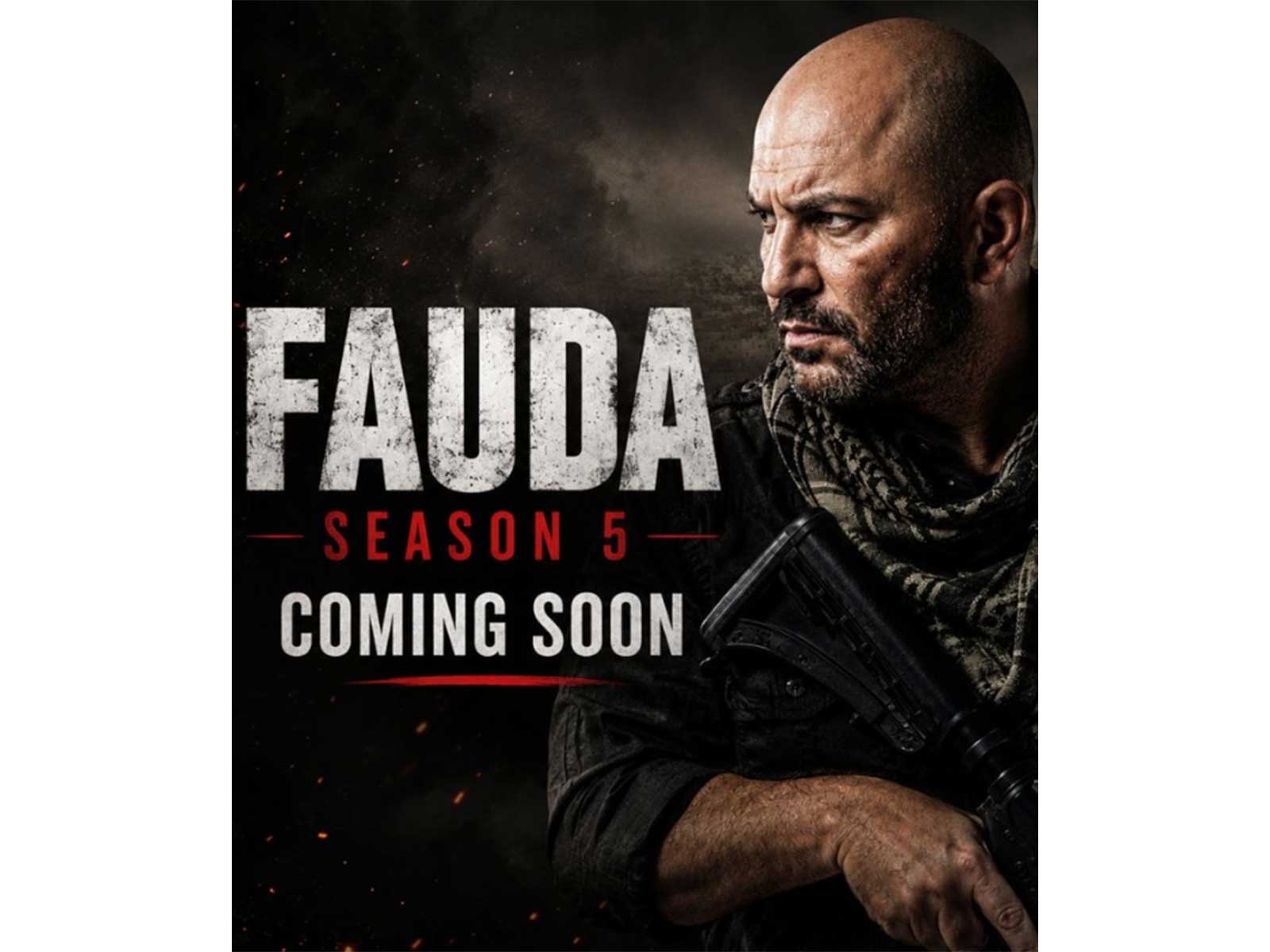 Poster of 'Fauda' (Photo/X/@IsraelinIndia)