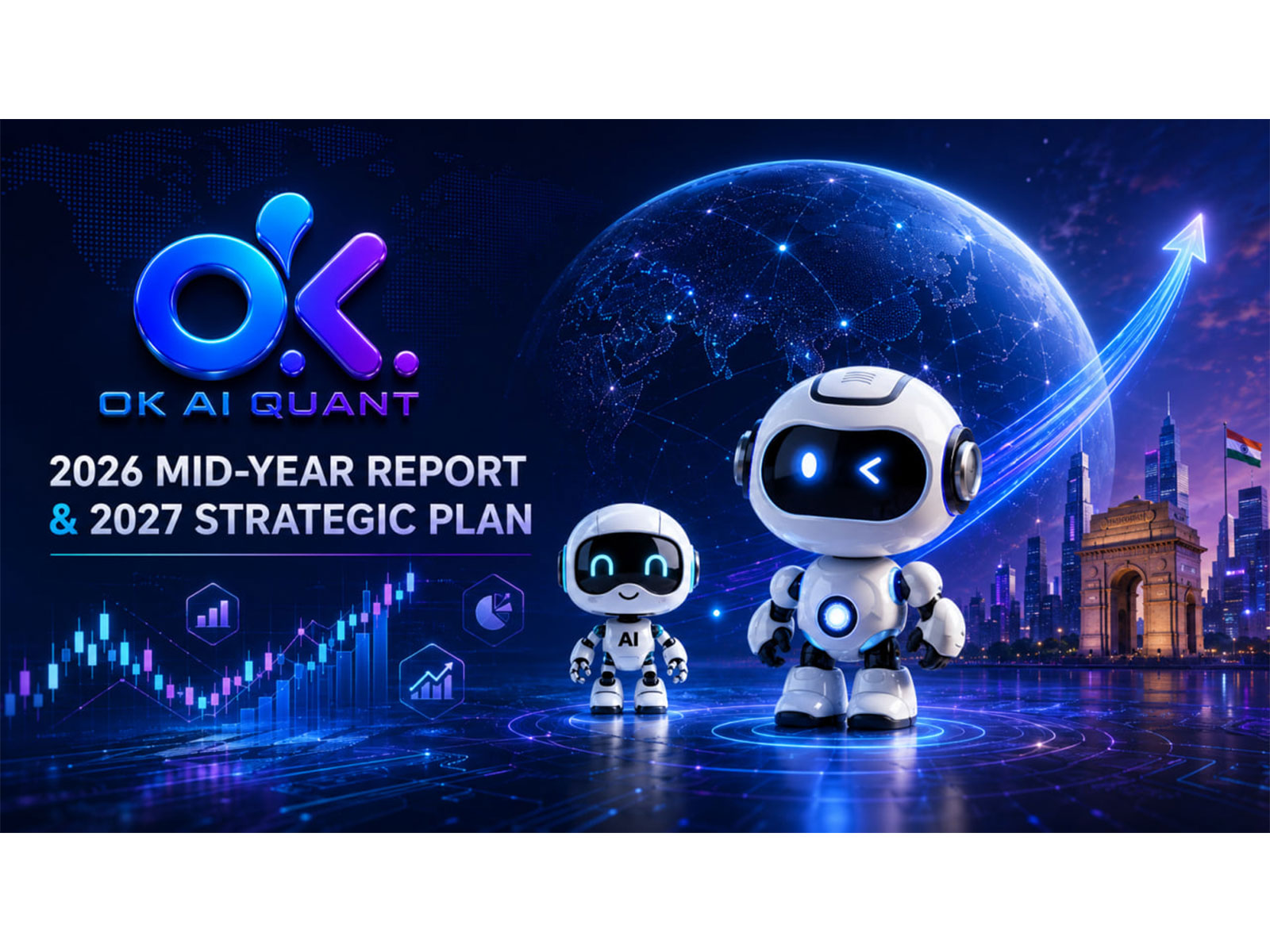 Building the Foundation in 2026, Advancing into 2027, as OK AI QUANT Accelerates Its Global Quantitative Trading Expansion