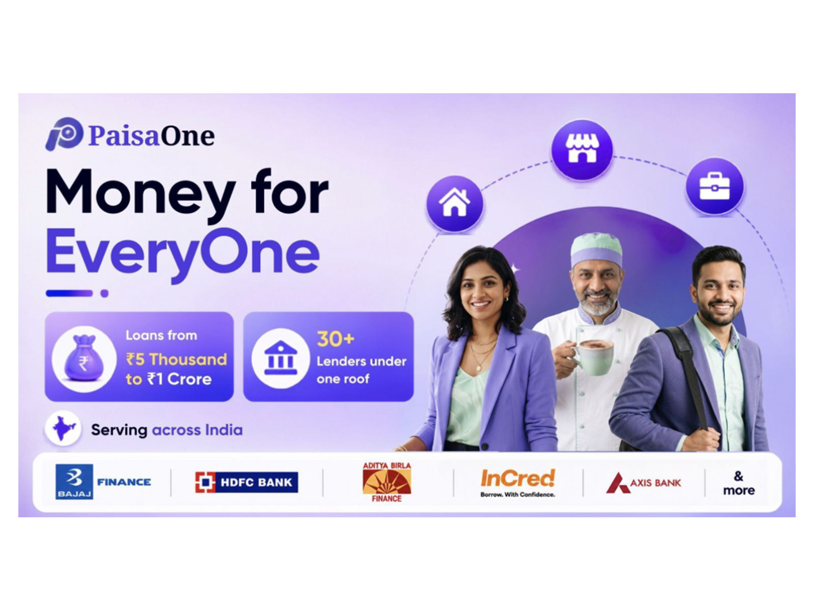 Money for Everyone: PaisaOne Launches to Connect Borrowers with 30+ Lending Partners Across India