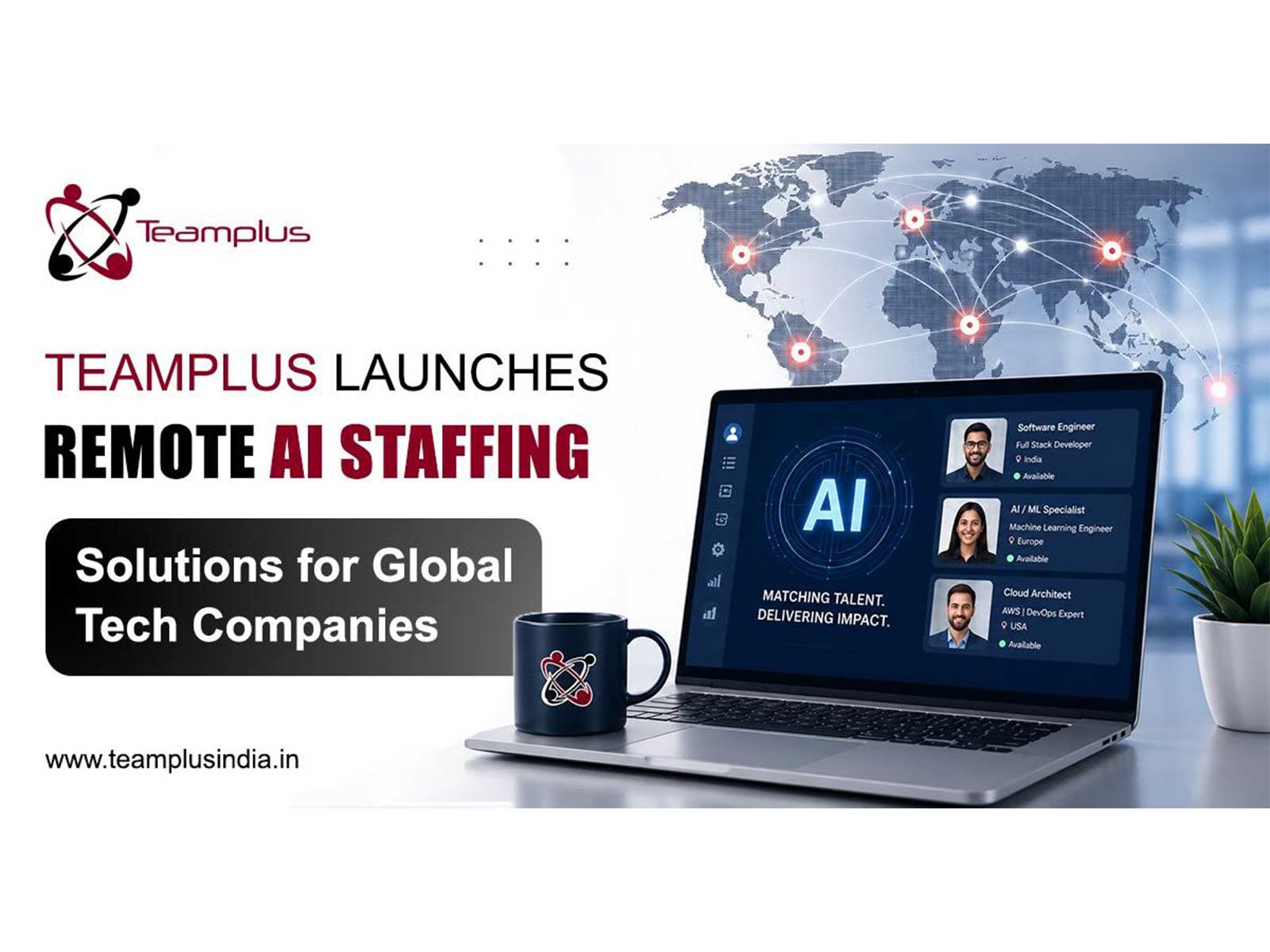 Team Plus Launches Remote AI Staffing Solutions For Global Tech Companies