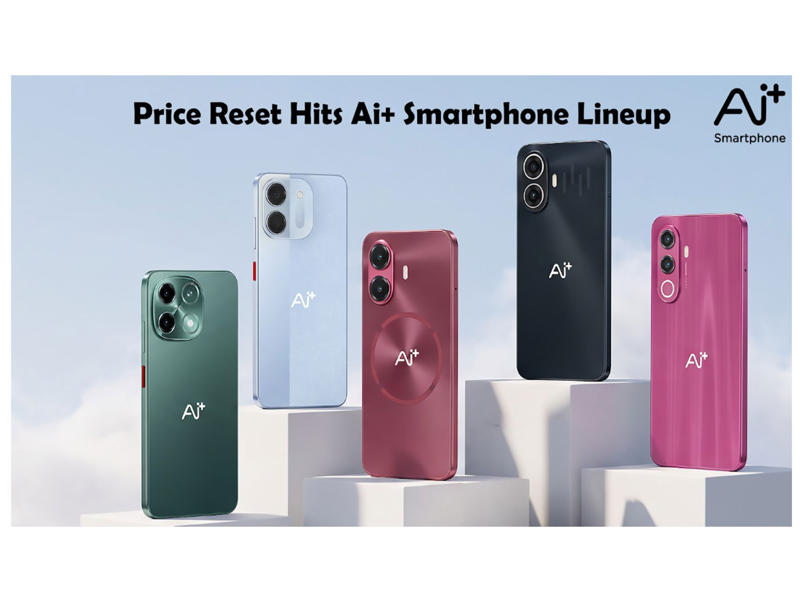 Price Reset Hits Ai+ smartphone Lineup