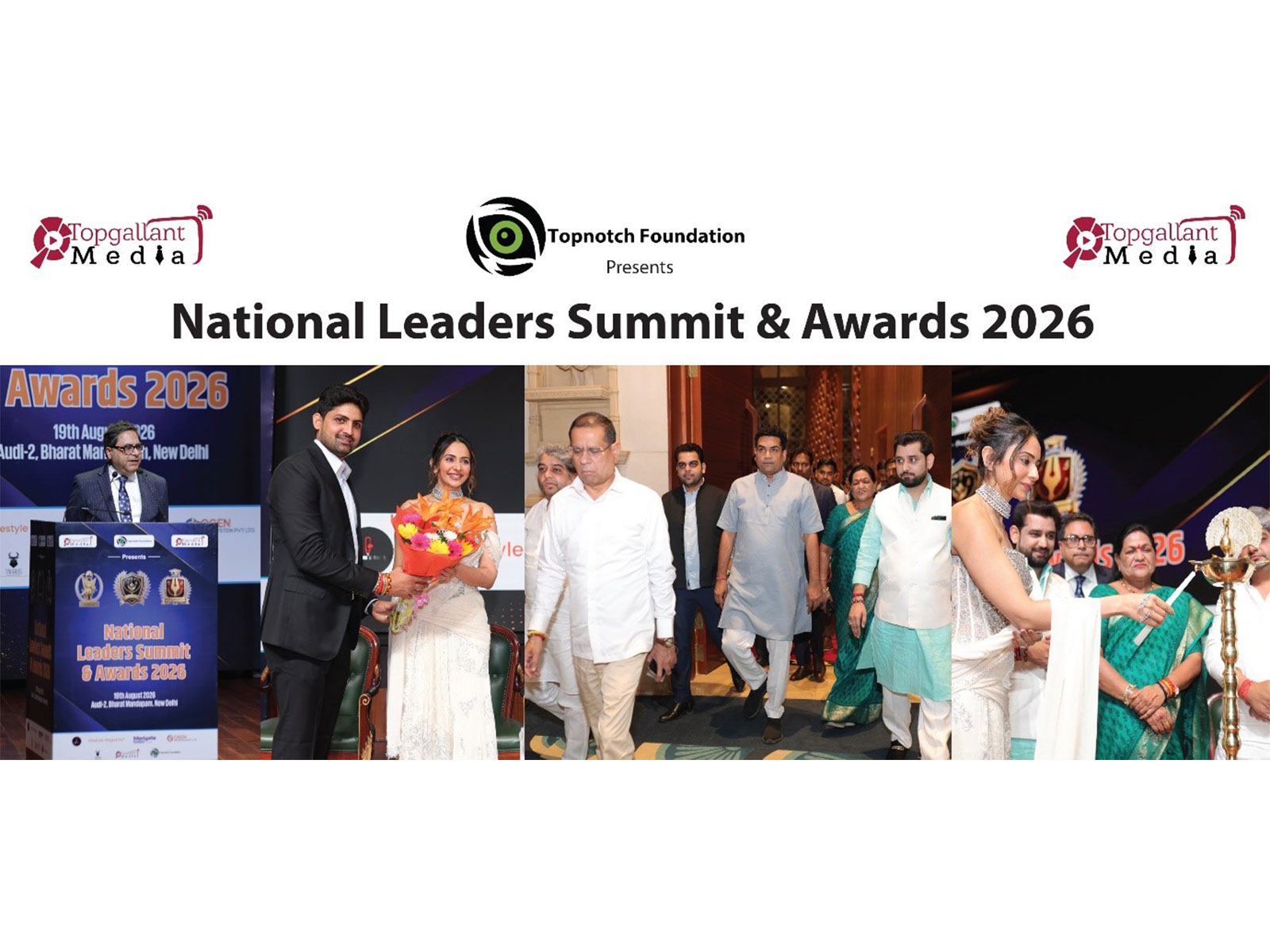 Topnotch Foundation Acknowledged and Felicitated the Winners of the NATIONAL LEADERS SUMMIT & AWARDS 2026