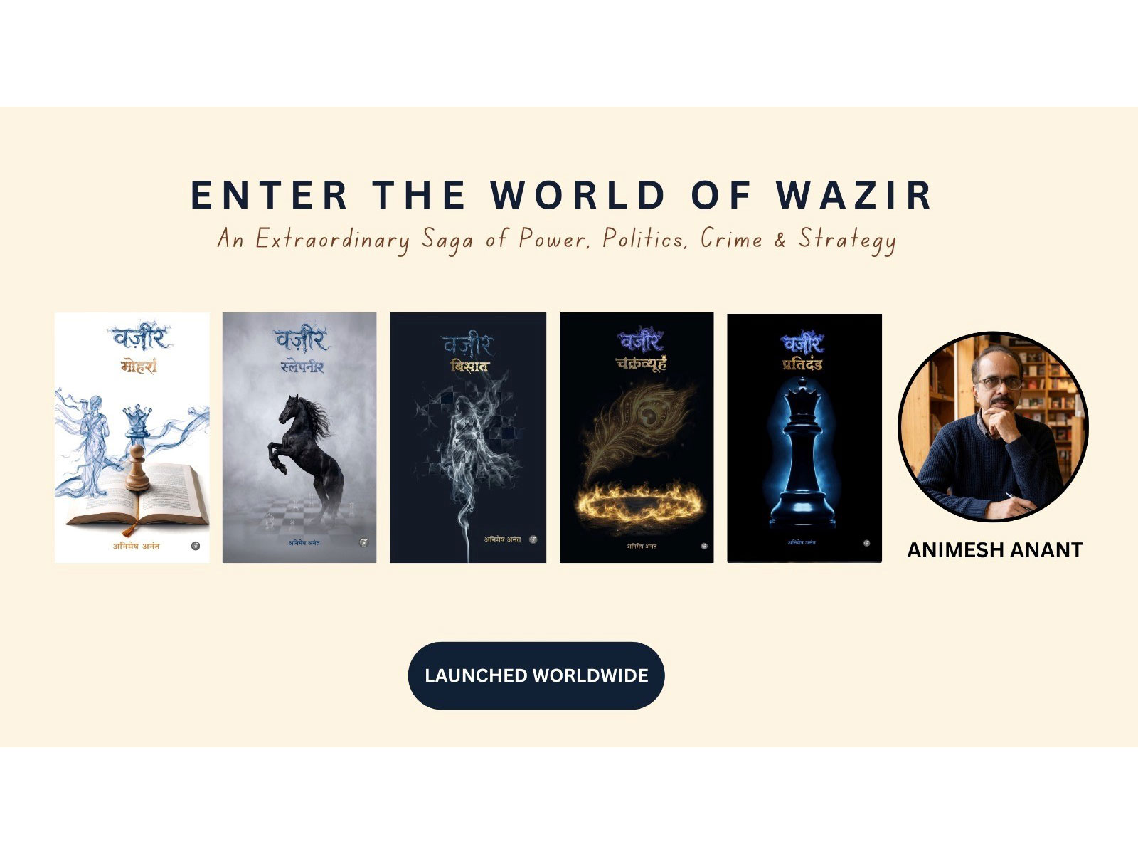 Beyond the Ordinary: Inside Animesh Anant's Epic Wazir Saga