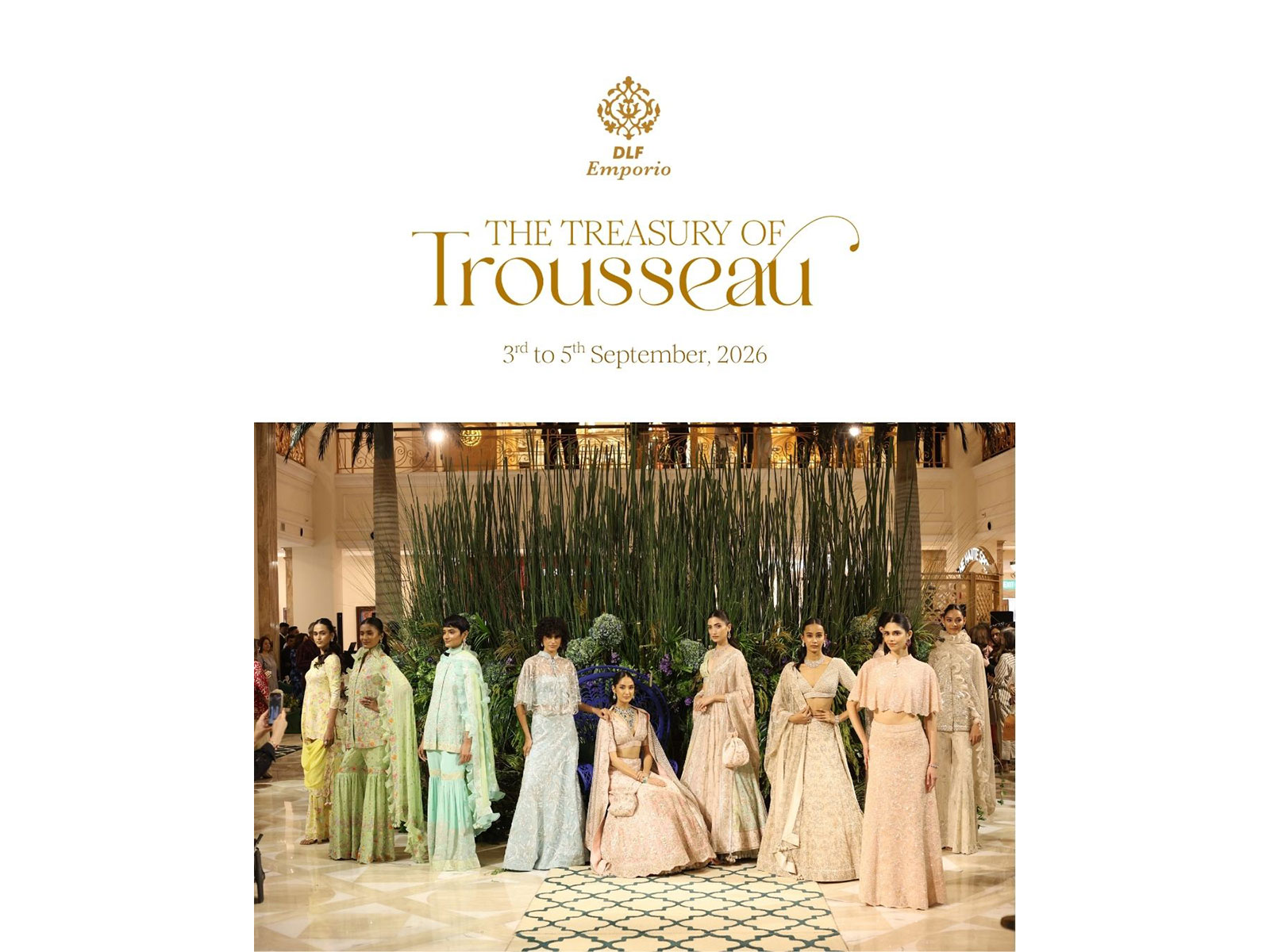 DLF Emporio’s Iconic Treasury of Trousseau Returns with Couture Showcases, New Collections and Exclusive Experiences