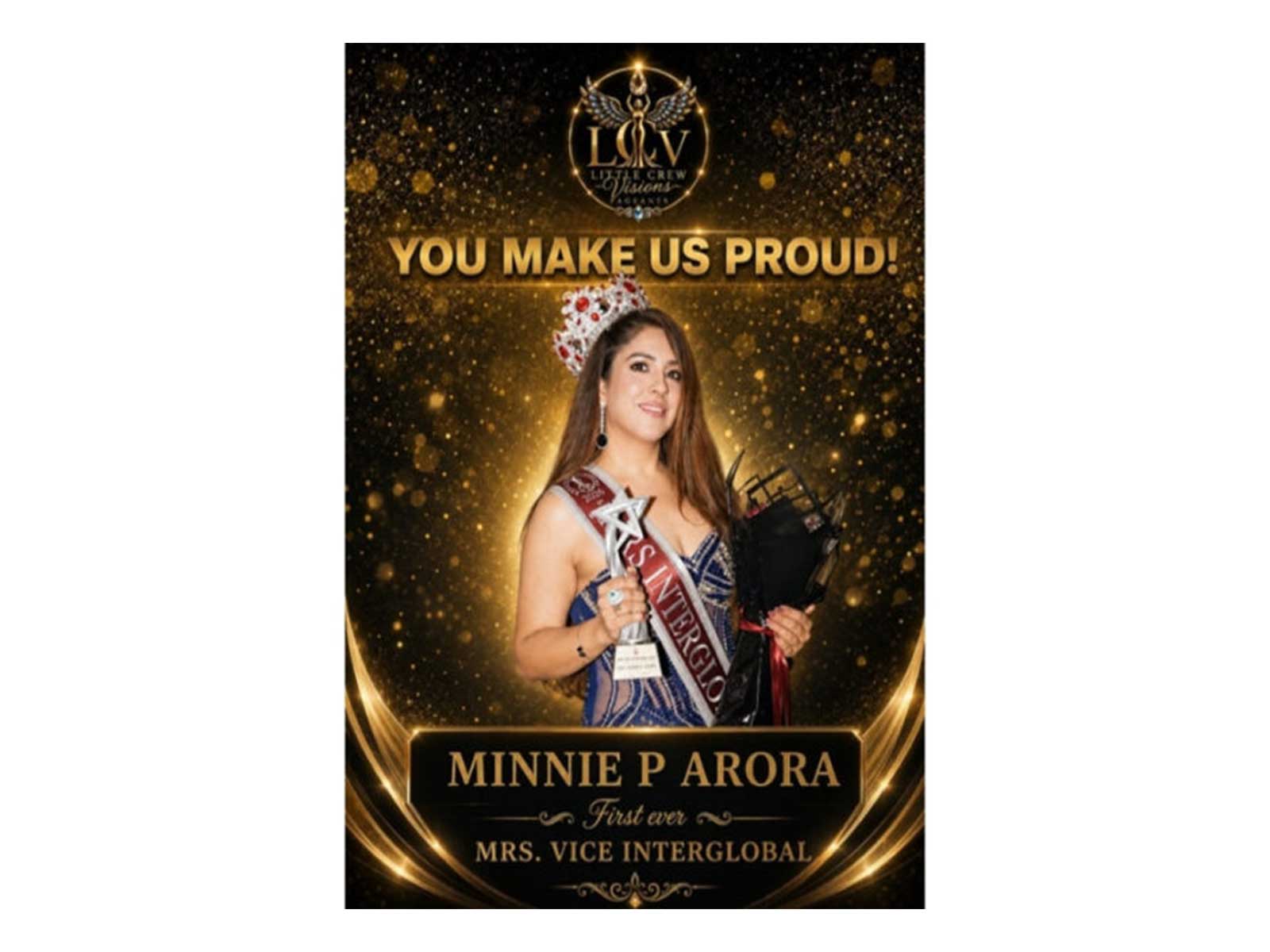 Minnie P Arora Scripted History as First-Ever Vice Mrs Interglobal: Redefining Pageantry Through Emotional Intelligence and Purpose