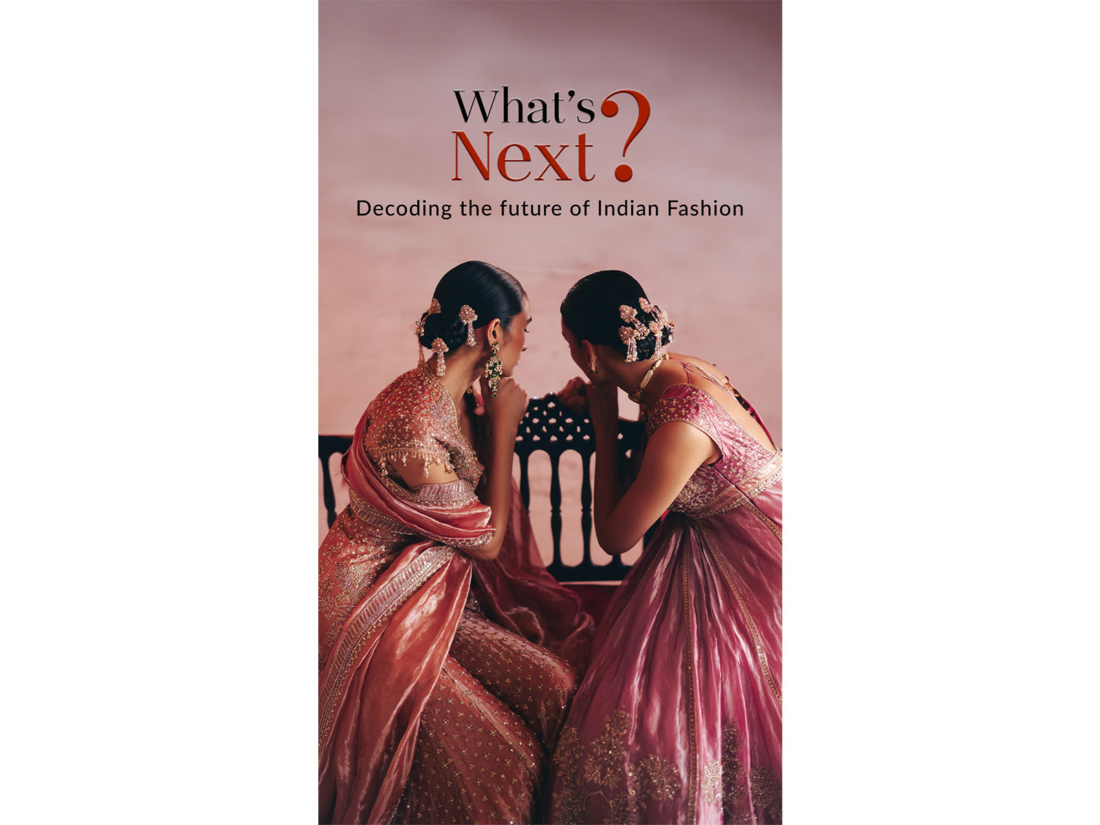 Aza Introduces What’s Next? — A New Lens on the Future of Indian Fashion