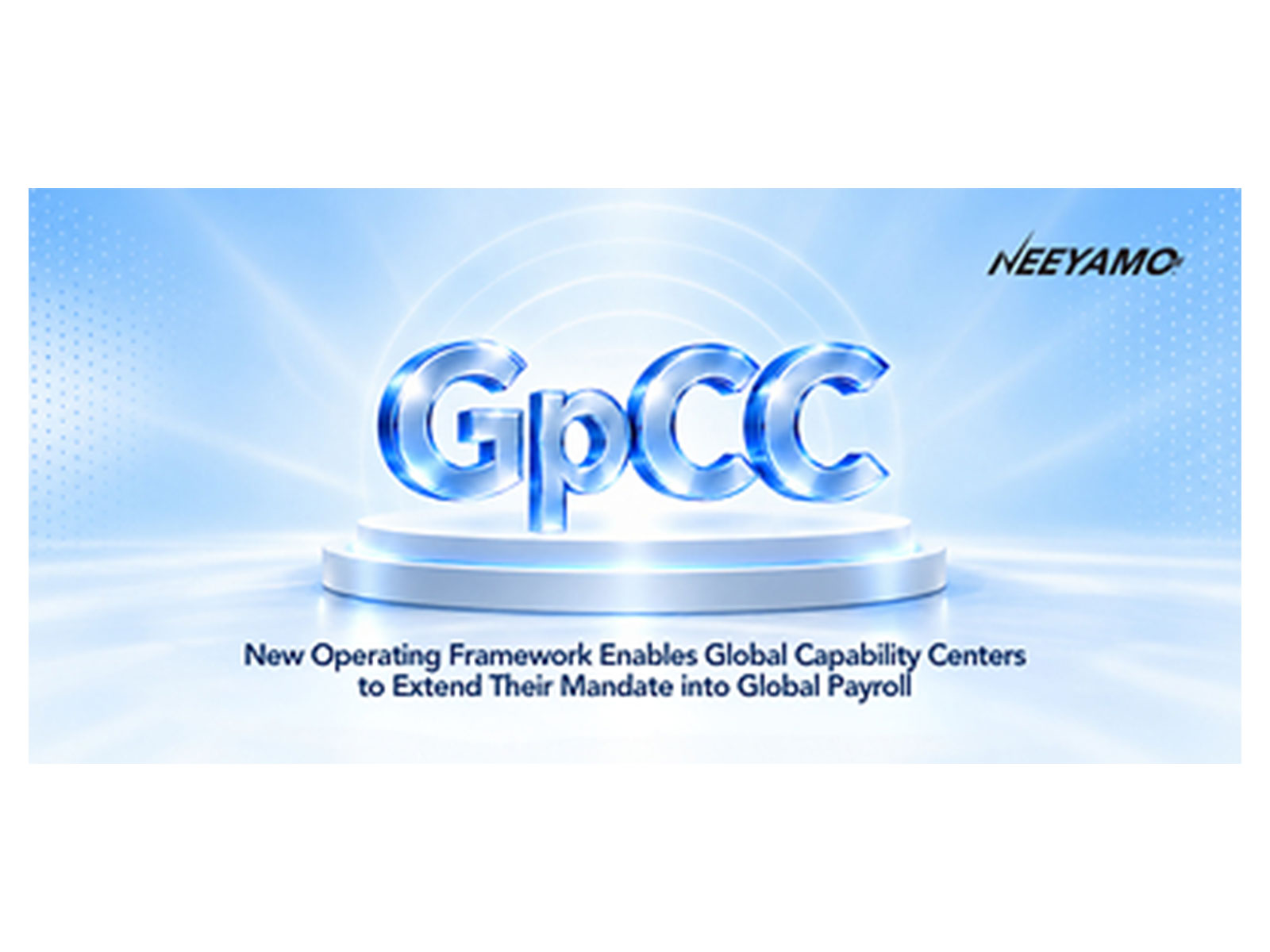 GpCC Framework by Neeyamo: A guide for GCCs to enable Global Payroll Excellence