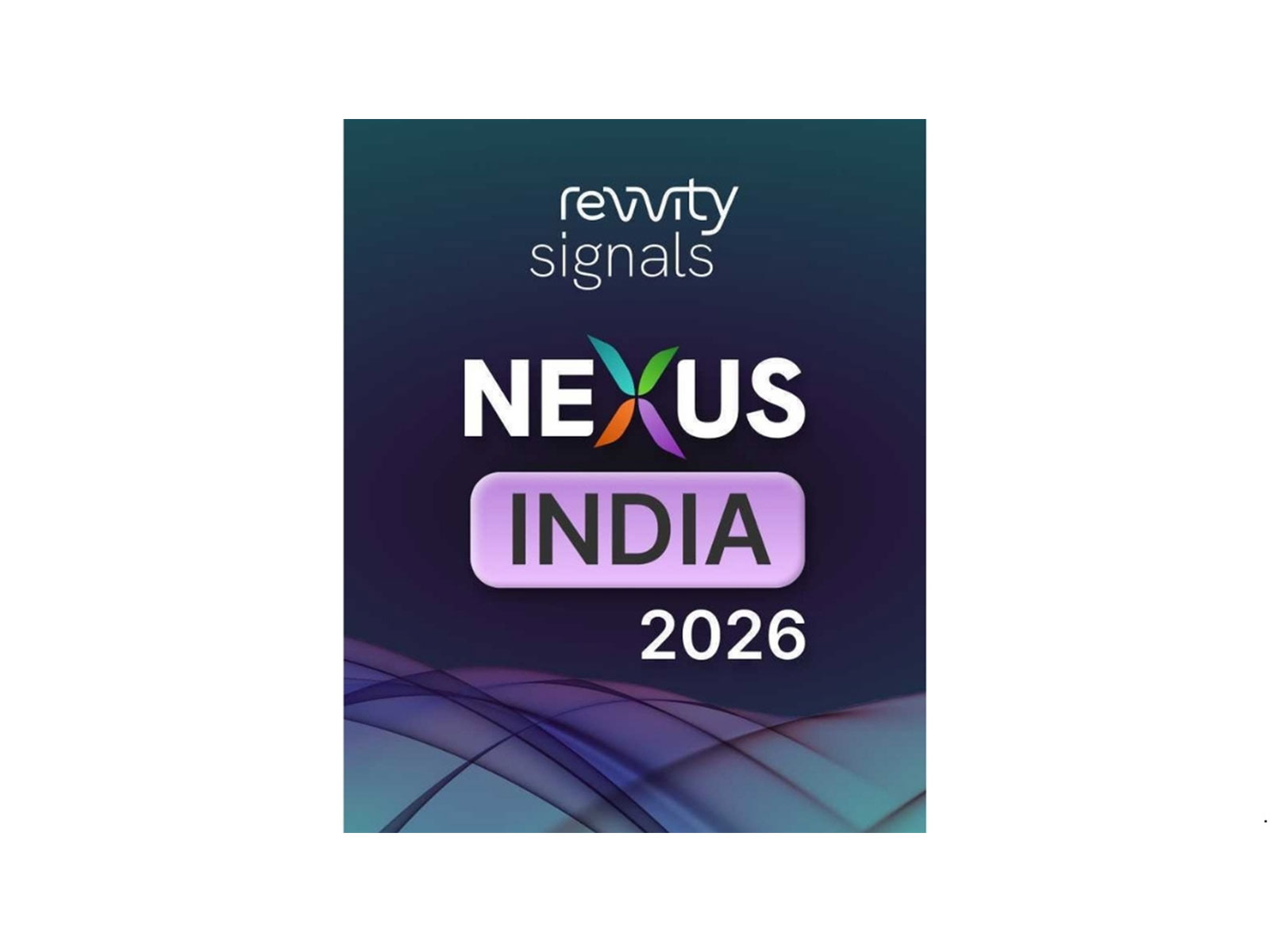 Revvity Signals Software Announces NEXUS India 2026 — Premier R&D User Conference Returns to Mumbai