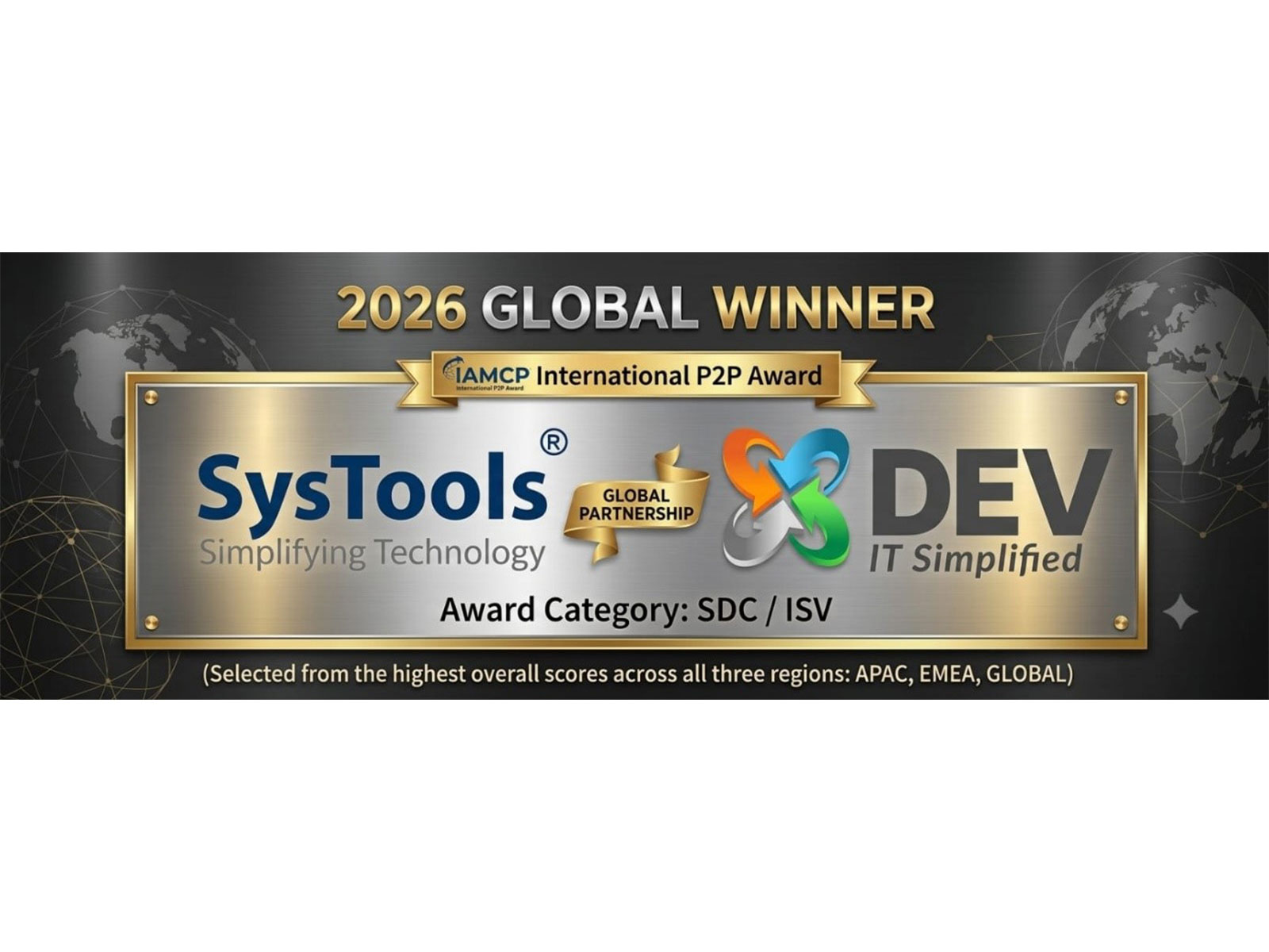 SysTools and DEV IT Crowned Global Winners of the 2026 IAMCP P2P Awards