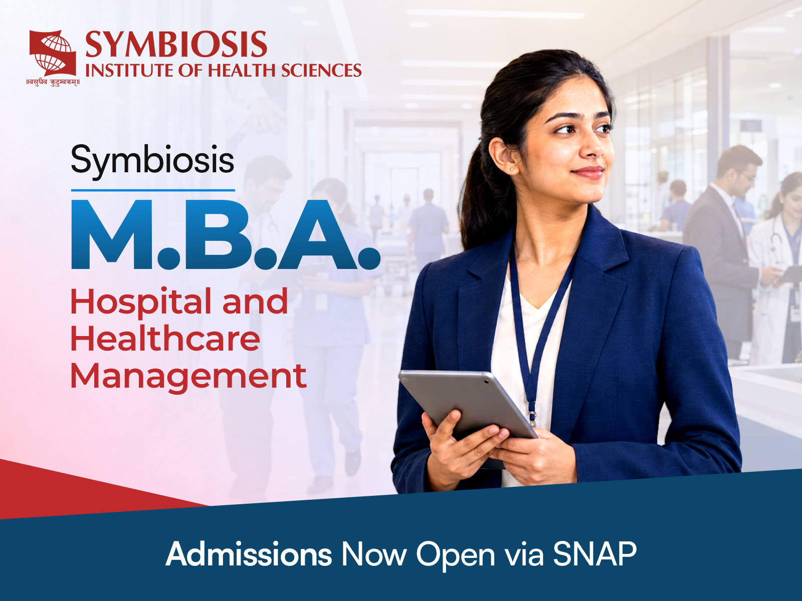 SIHS Announces M.B.A. (Hospital & Healthcare Management) Admissions Open via SNAP 2026