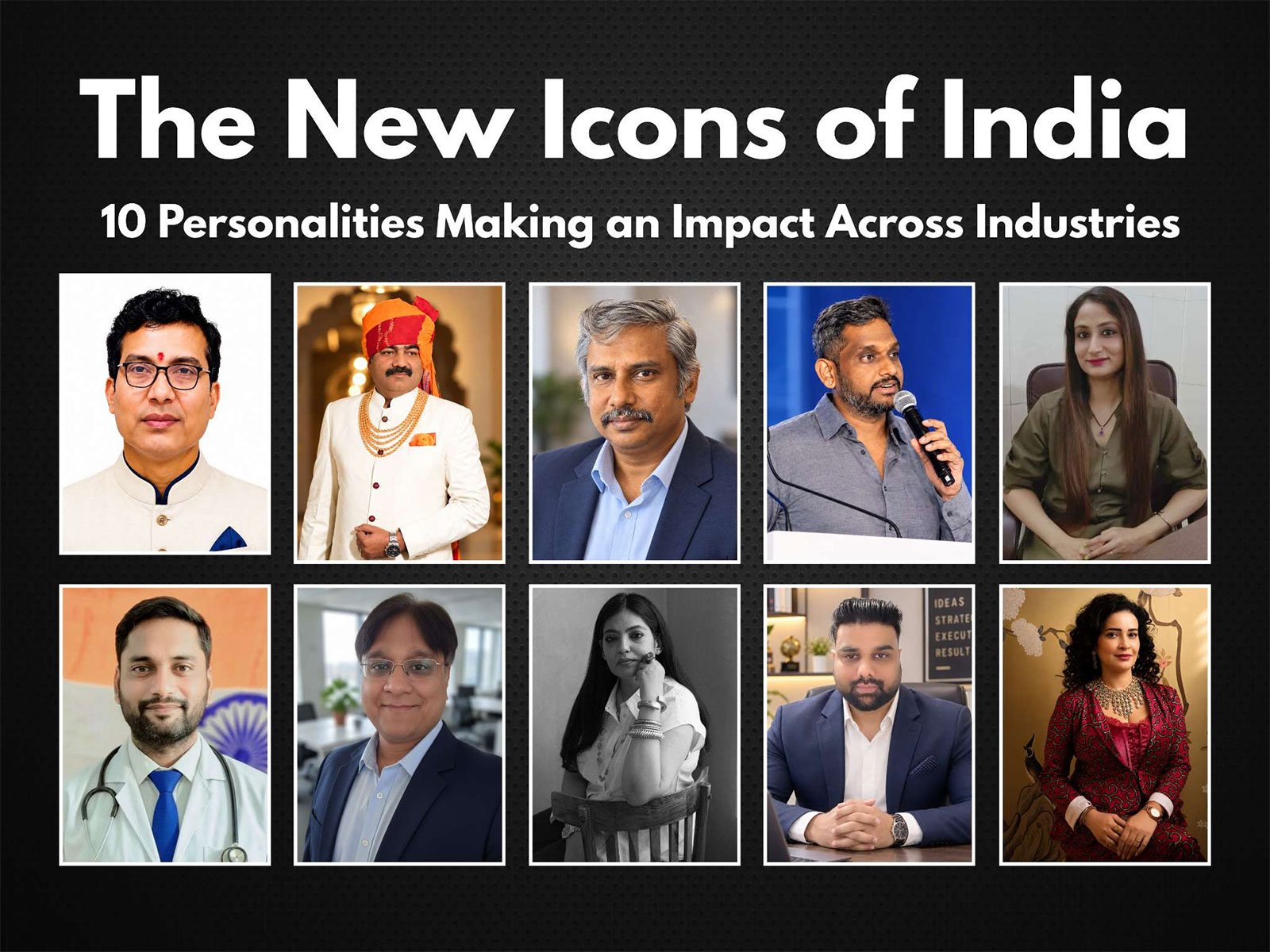 The New Icons of India: 10 Personalities Making an Impact Across Industries