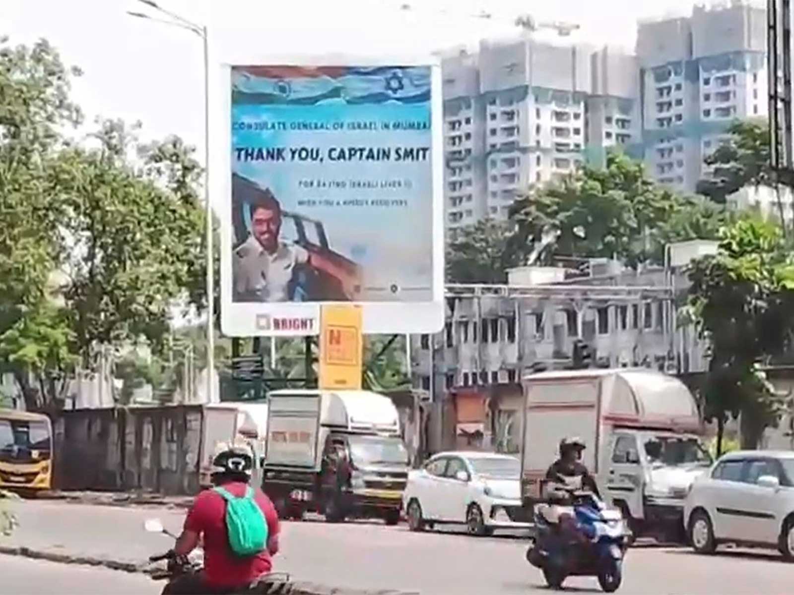 A prominent billboard set up by the Consulate General of Israel in Mumbai, bearing the message "Thank you, Captain Smit", honours Indian pilot Captain Smit Machchhar for his extraordinary valour. (Image Source: Israel Consulate)