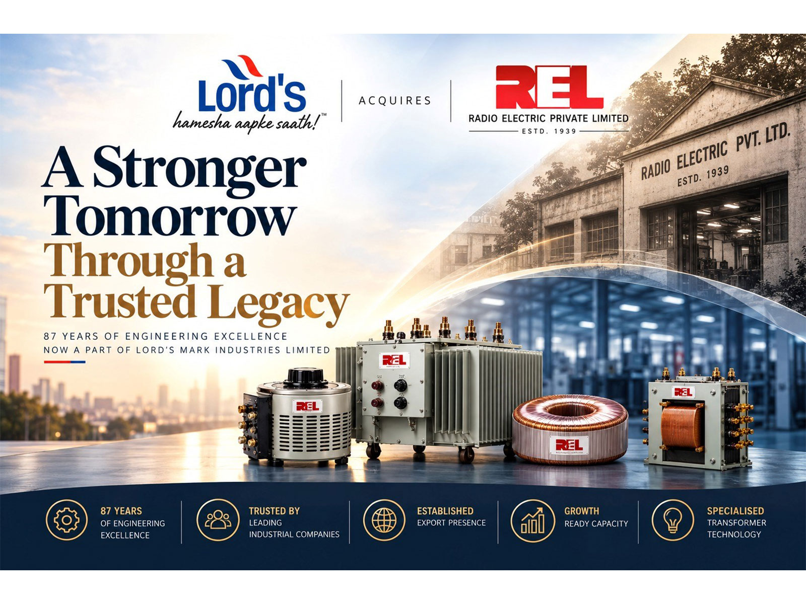 Lord’s Mark Industries Limited Acquires Radio Electric Private Limited, Combining Engineering Heritage with New Growth Opportunities