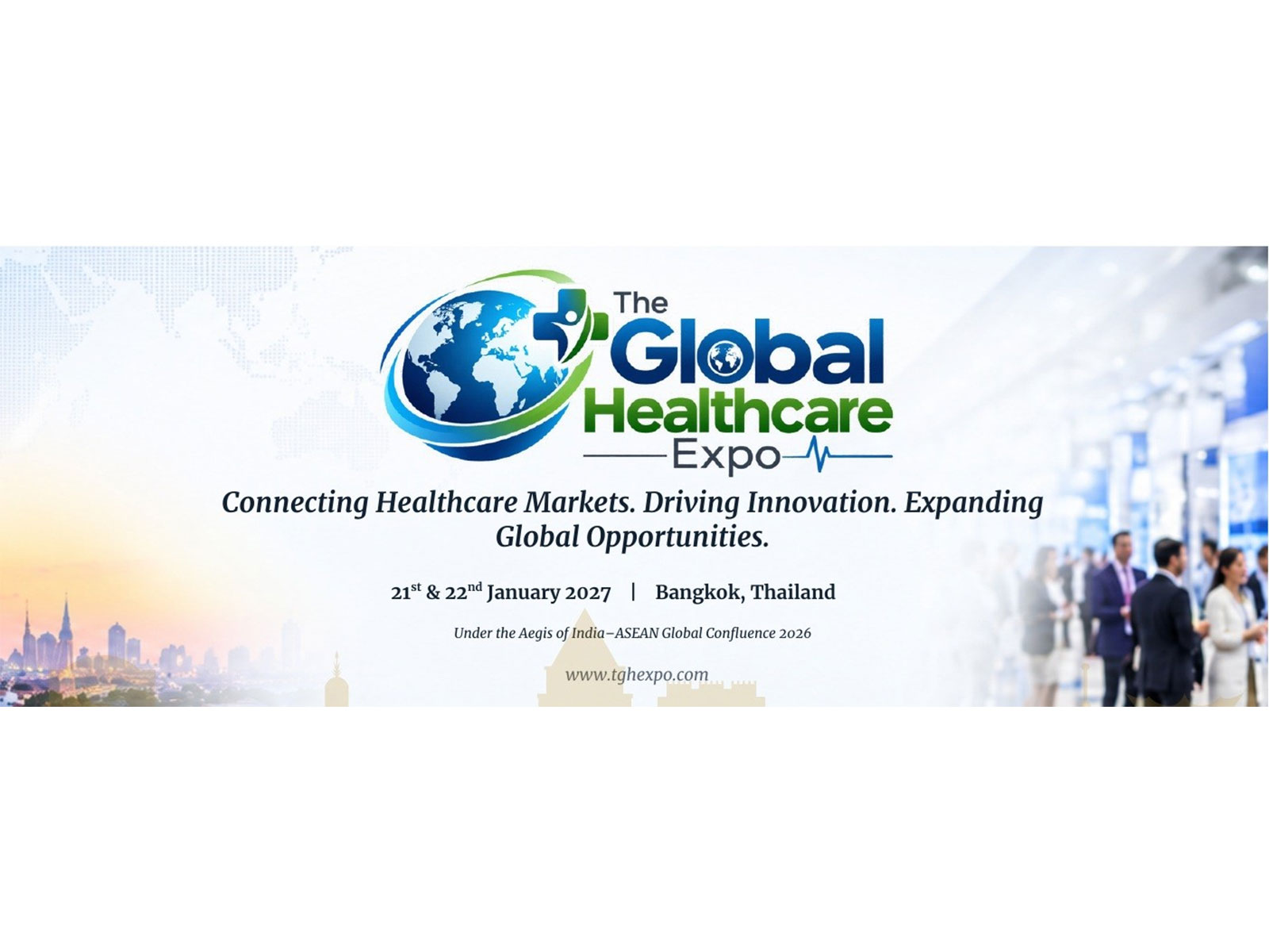 The Global Healthcare Expo 2027: Asia’s Gateway to Global Healthcare Markets, Partnerships & Growth