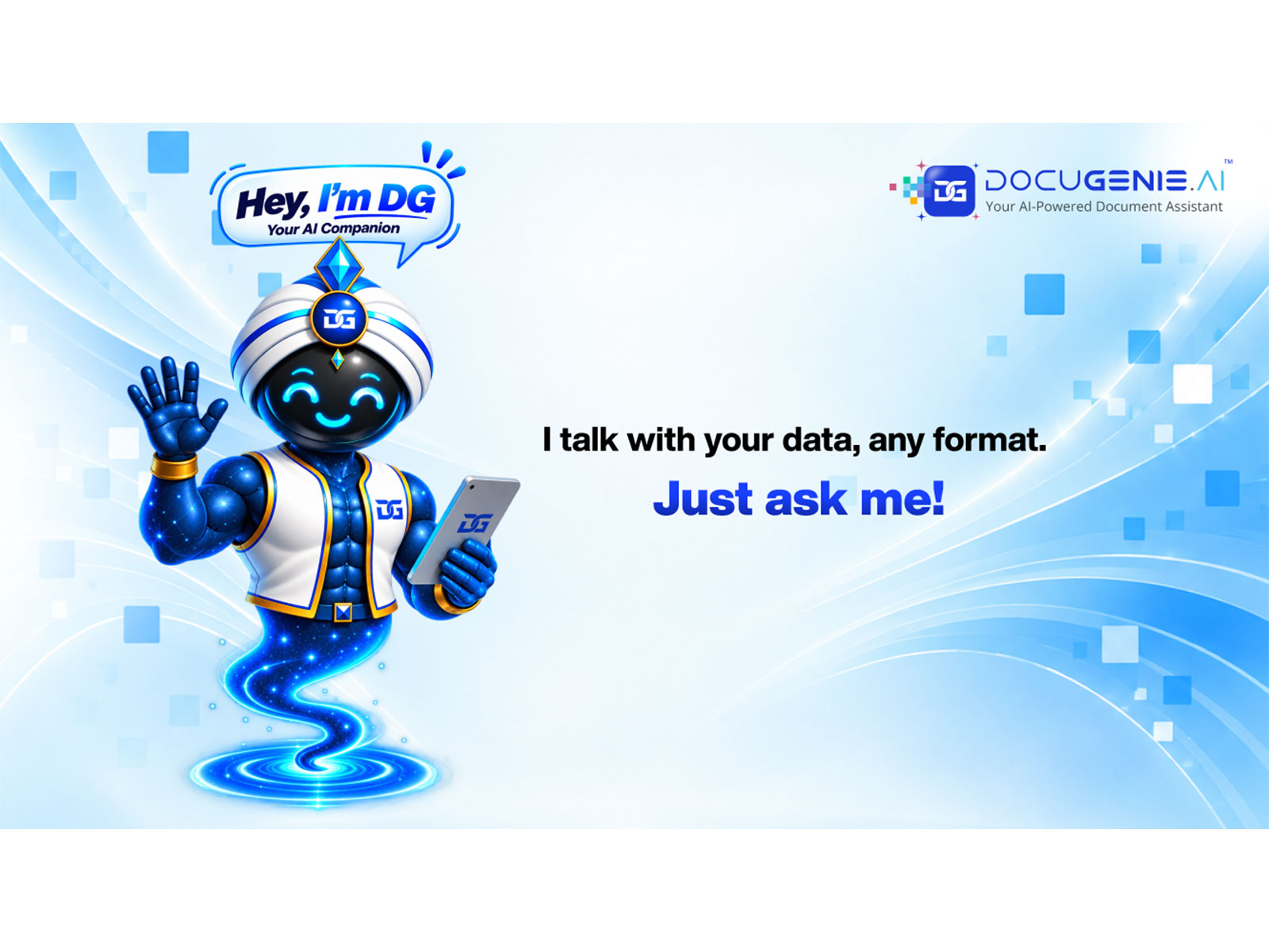 Meet “Hey, I'm DG”, the Digital Genie and new conversational AI feature within DocuGenie.AI, designed to make enterprise information easier to access