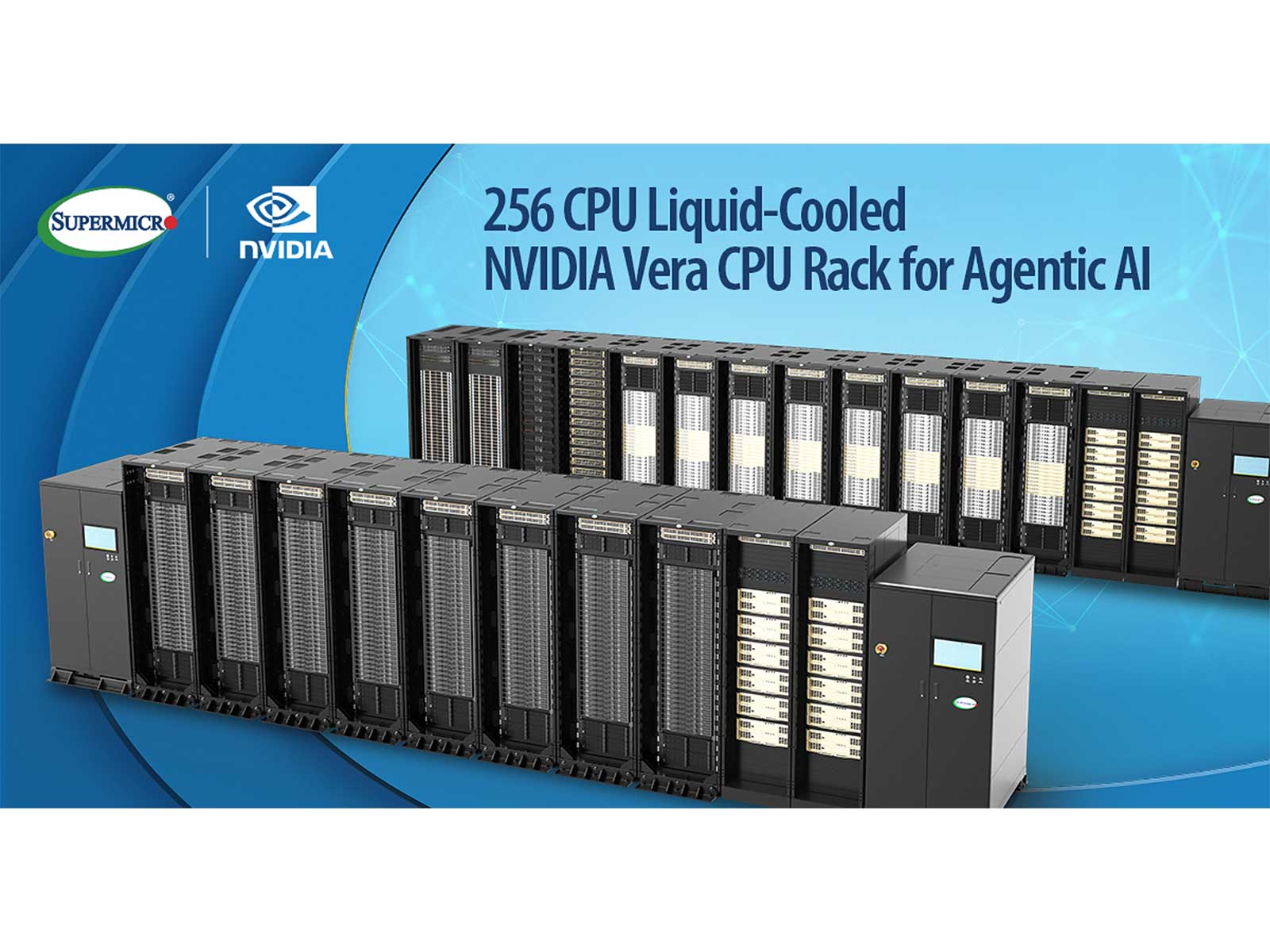 Supermicro Introduces the NVIDIA Vera CPU Rack, a 256 CPU, 100% Liquid-Cooled Rack-Scale Solution, Complementing the NVIDIA Vera Rubin Platform, for Agentic AI at Scale