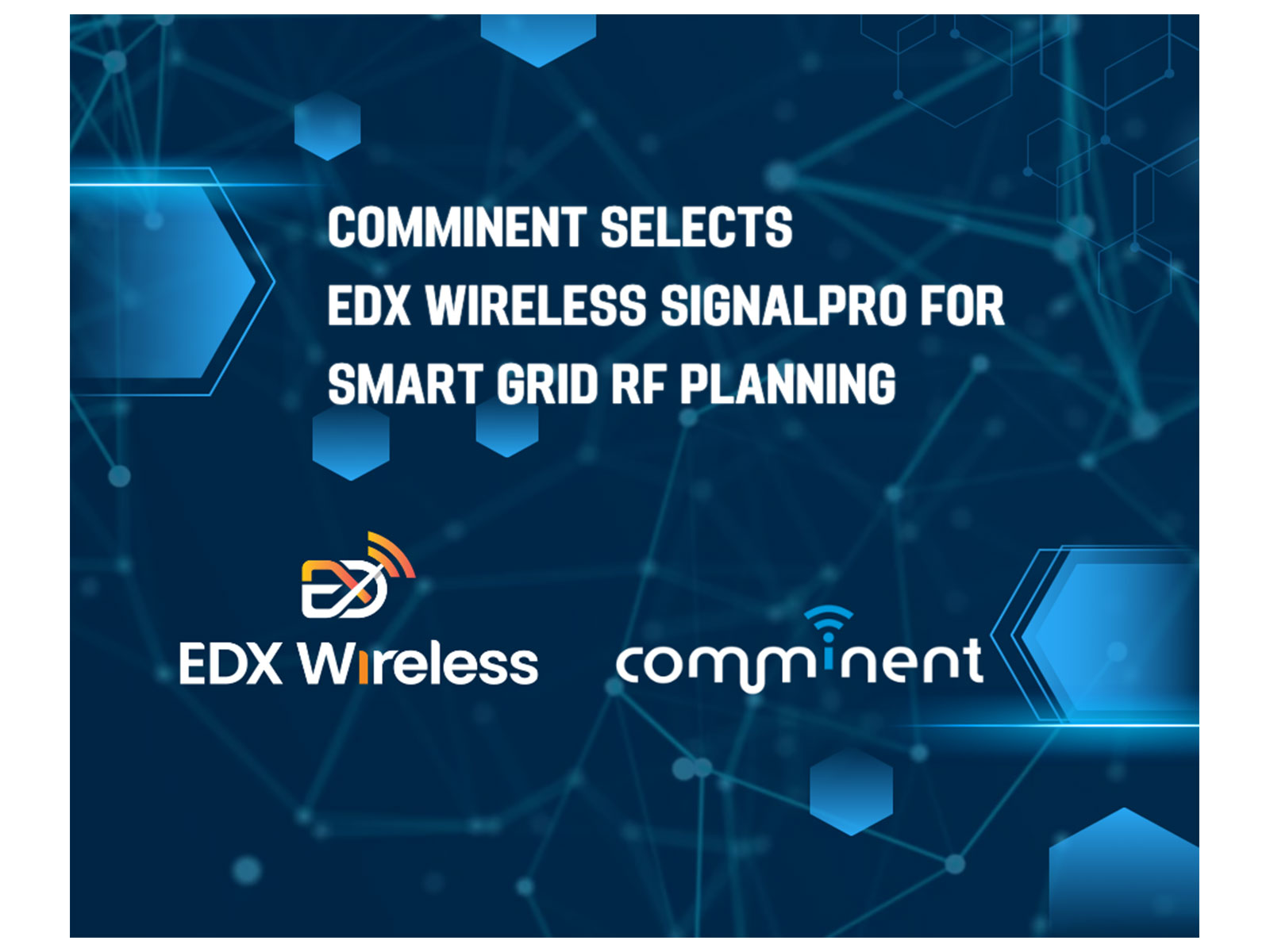 Comminent selects EDX Wireless SignalPro for smart grid RF planning, boosting Wi-SUN mesh reliability and enabling large-scale AMI deployments across India and global markets
