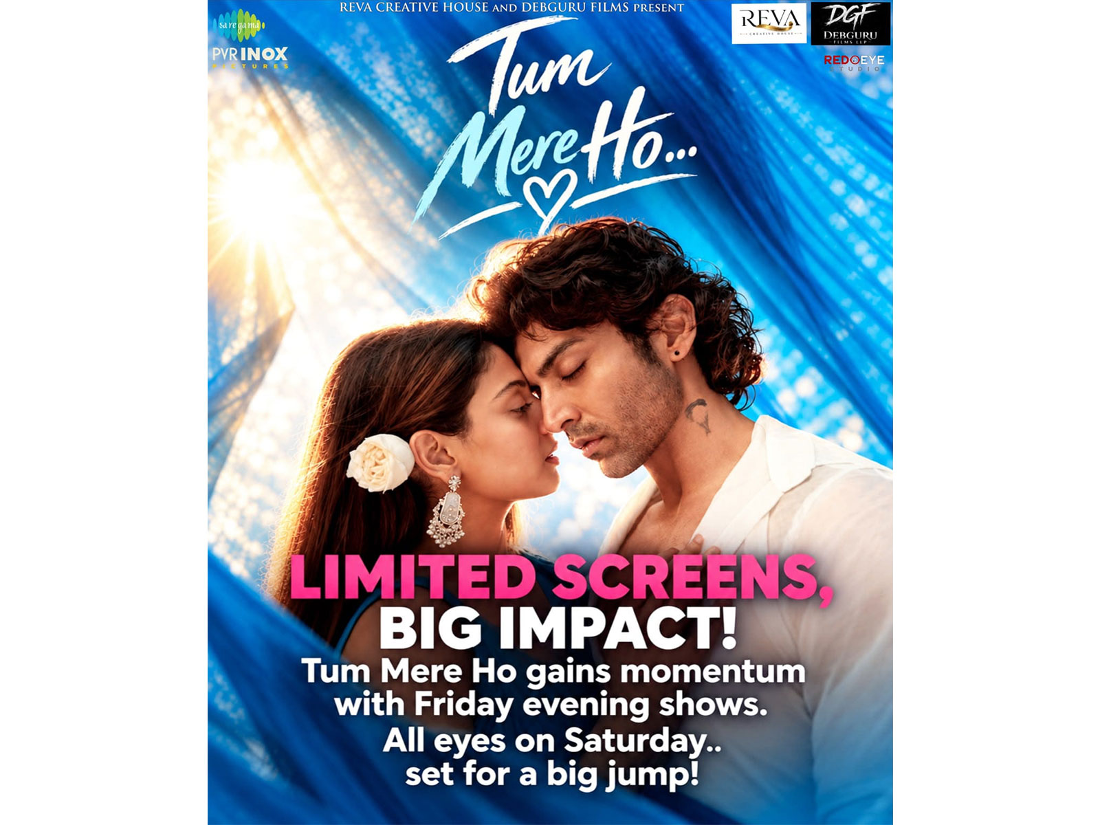 LIMITED SCREENS, BIG IMPACT! Tum Mere Ho gains momentum with Friday evening shows. All eyes on weekend —set for a big jump!