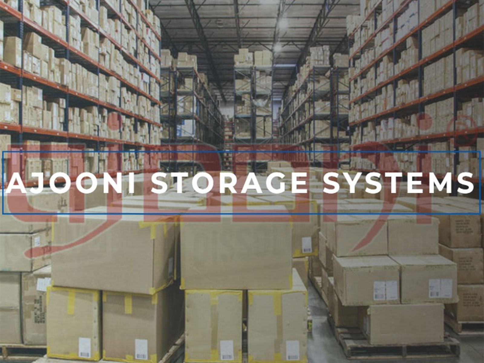 Ajooni Storage Systems Expands its Industrial Racking and Warehouse Storage Solutions for North India's Growing Logistics Sector