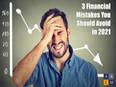 Reimagine wealth management by avoiding 3 Biggest financial mistakes in 2021 - Vimarsana News