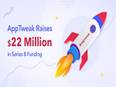 AppTweak raises $22 million in Series B funding to grow App Store Optimization (ASO) platform worldwide - Vimarsana News