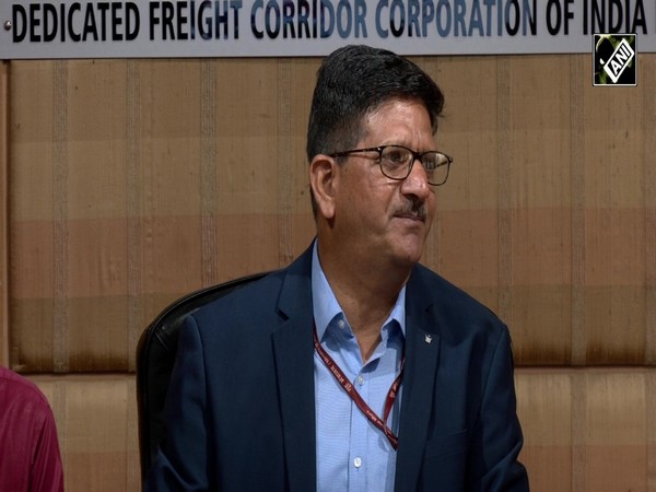 Trains will reach Dadri from Sonnagar in 15-20 hours: DFCCIL MD RK Jain